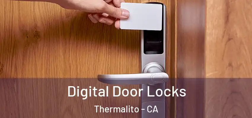  Digital Door Locks Thermalito - CA